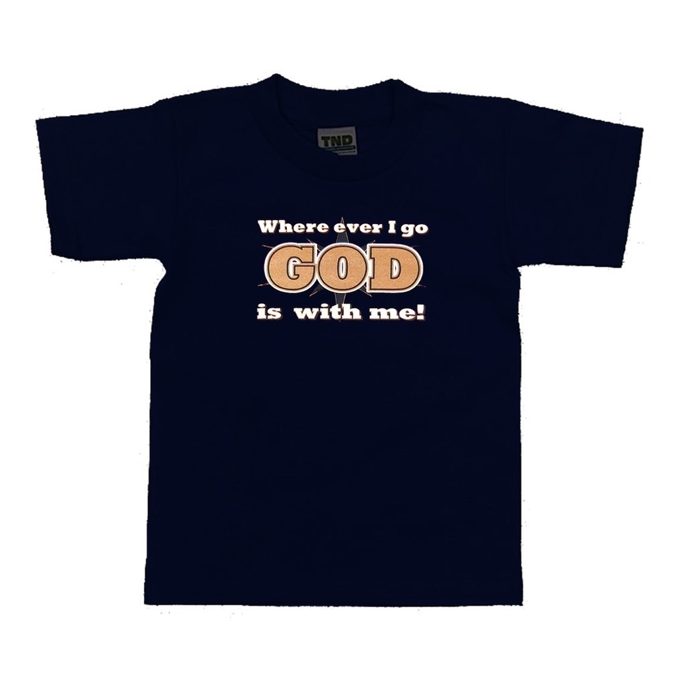 Kids T-shirt “God is with me wherever I go”